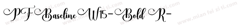 PFBaselineW15-Bold R字体转换